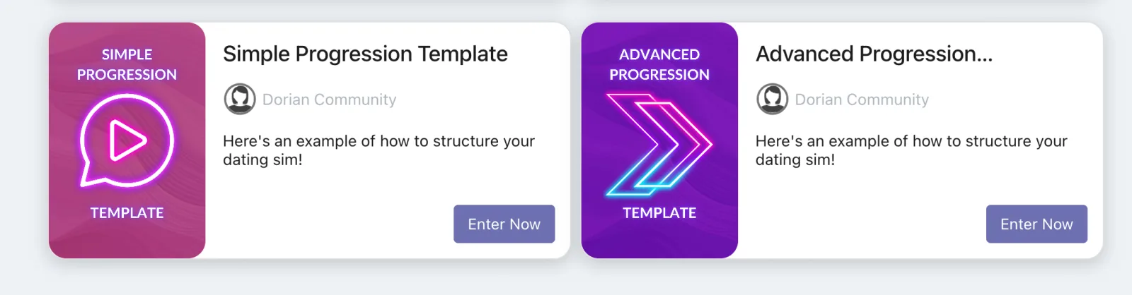 Screenshot: two Dorian starter template cards, "Simple Progression Template" and "Advanced Progression Template", each with an "Enter Now" button.